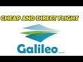 Galileo || How To Check Cheap fare and Direct Flight In Galileo