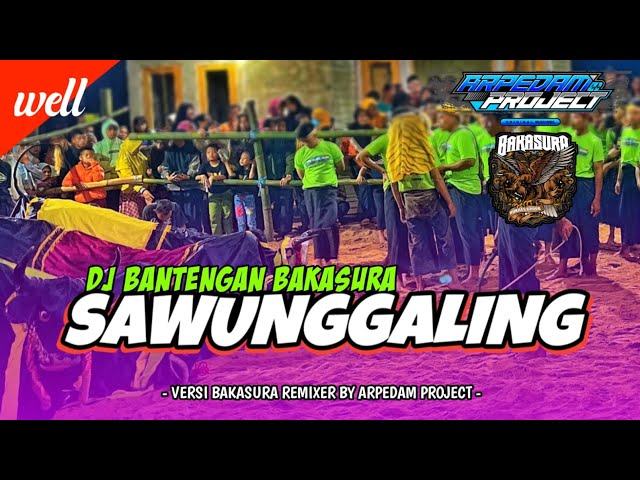 DJ BANTENGAN‼️SAWUNGGALING‼️ BAKASURA KIDAL TUMPANG. remixsBY @arpedamproject class=