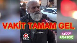 Vaki̇t Tamam Gel