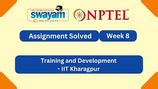 Training and Development Week 8 | NPTEL ANSWERS 2026 #nptel2026 #myswayam #nptel #nptelexam