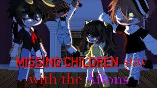 {} Missing Children Stay with the Afton Family‼️ {} Gacha Club {} Afton reunion PART 2 (part 1 desc)