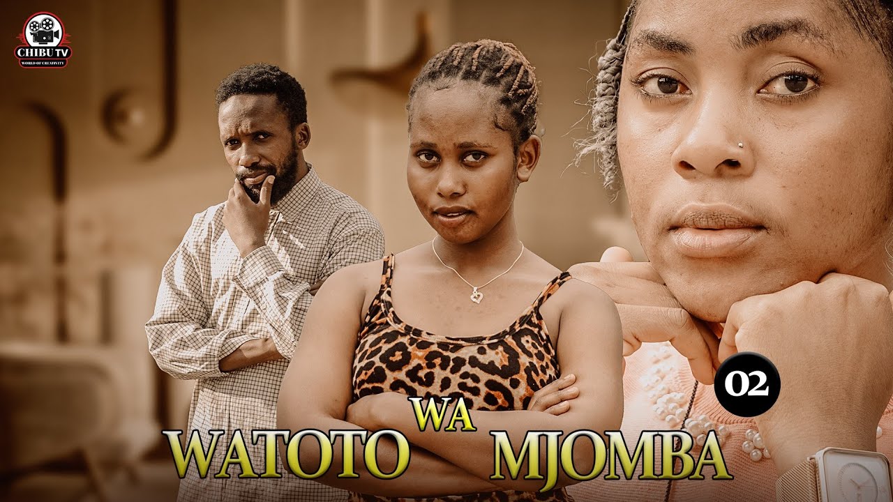 WATOTO WA MJOMBA | EP 02|