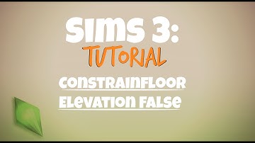 Sims 3 Tutorial - ConstrainFloorElevation