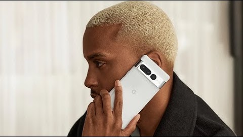 Google Pixel 7 Pro Early Users Report Scrolling Issues