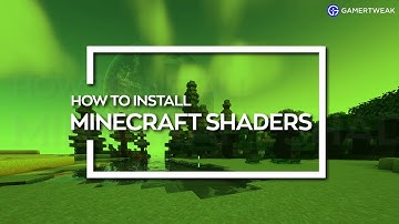 Minecraft 1.18 Shaders | How To Download & Install Shaders on Minecraft PC (1.18) | Gamer Tweak