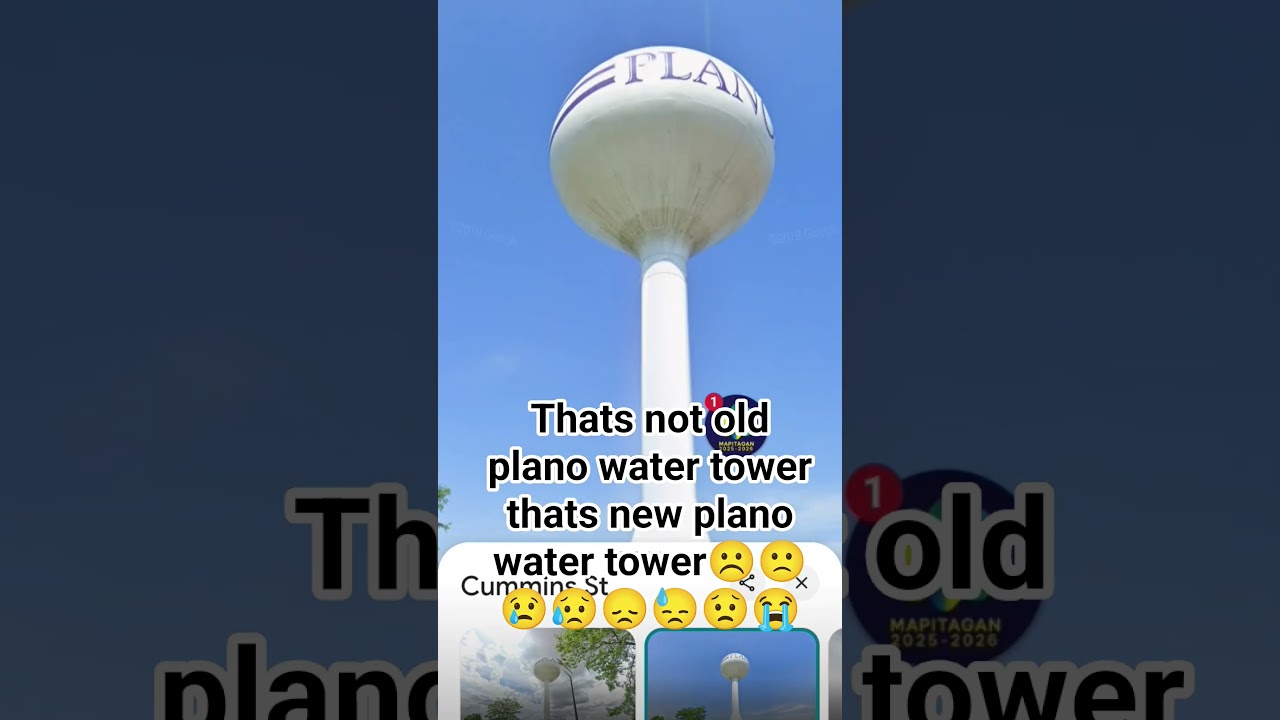 Rip Old Plano Water Tower Not New i Hate New I Love Old😭😟😓😞😥😢🙁☹️