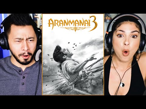 ARANMANAI 3 | Arya | Raashi Khanna | Sundar C | C. Sathya | Trailer Reaction!