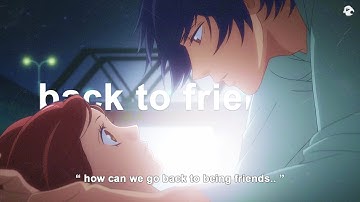 sombr - back to friends (Lyrics / AMV)