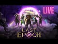 Last Epoch - Dneska to půjde :)) CZ #10