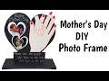 Handmade Gift For Mothers Day / Gift For Mother / DIY Photo Frame / Mothers Day Ideas