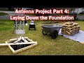 Tower project part 4  laying down the foundation  pouring cement for a tower  tower plumbing