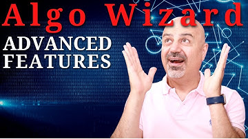 How to use StrategyQuant X Algo Wizard Advanced Features?