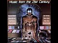 Video thumbnail for LP : Music From The 21st Century - side 1