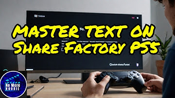 Tekst onder de knie krijgen in ShareFactory Studio: jouw ultieme PS5-gids