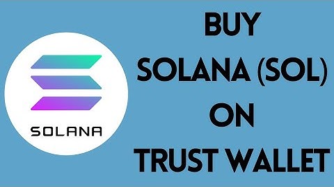 How To Buy Solana Crypto Token (SOL) on Trust Wallet | Buy Solana (SOL) Token