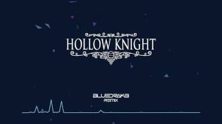 Hollow Knight (BlueDrak3 Remix) chords