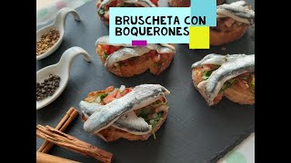 Вкусный Аперитив Брускетта с Анчоусами -  Bruschetta con Boquerones Aperitivo sabroso