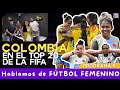 🔴EN VIVO (Programa 6) Fútbol Femenino: LA SELECCIÓN COLOMBIA FEMENINA EN EL TOP 20 DEL RANKING FIFA