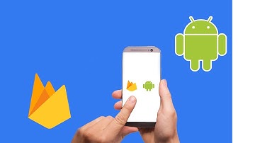 Curso de Firebase Para Android - Curso Absolutamente Completo