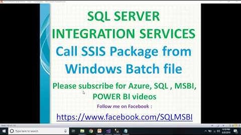 Execute SSIS Packages from Batch files | Call ssis packages through windows batch file
