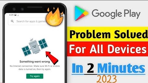 How to fix Google Play Store try again problem 2023 | playstore try again problem Solve New tricks