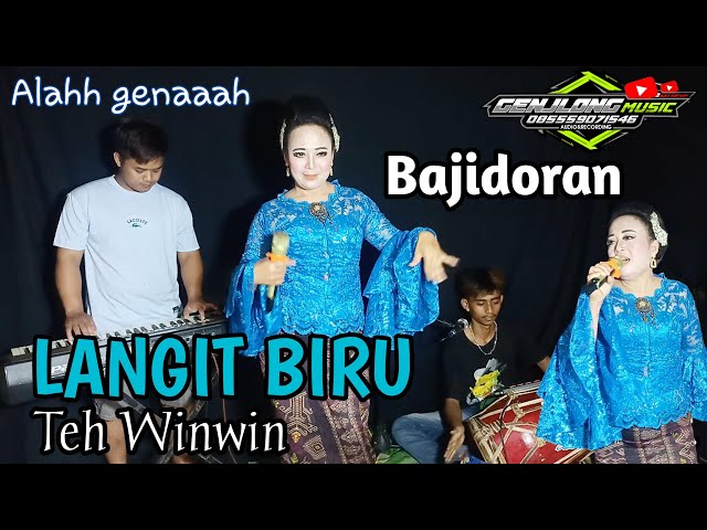 Langit Biru _Bajidor version - Teh Winwin (Genjlong Music) class=
