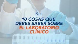 10 cosas que debes saber sobre el laboratorio clínico screenshot 1