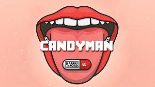 HARRIS & FORD feat. PHIVA - CANDYMAN (Dolly Song)