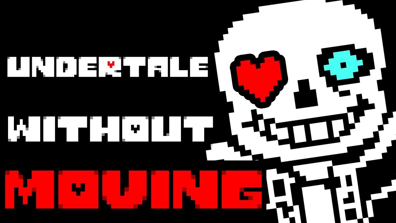 Can You Beat Undertale Without Moving Your Soul In A Fight Youtube