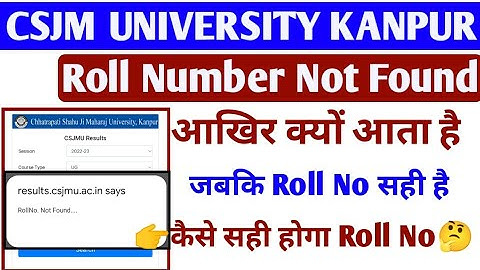 Csjmu Roll Number Not Found 🔴 Kanpur University latest Update