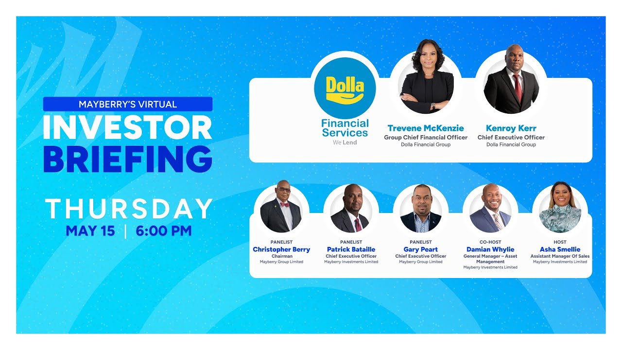 Mayberry Investments Limited: Investor Briefing - ' DOLLA  '