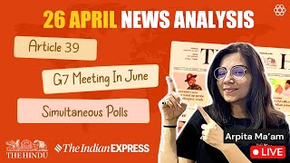 News Analysis with Mind Maps | The Hindu & The Indian Express Analysis by Arpita Ma'am | 26 April