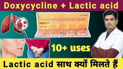 पावरफुल एंटीबायोटीक दवा । Doxycycline and lactic acid bacillus capsules