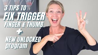 3 Tips to Fix Trigger Finger and Trigger Thumb + NEW Unlocked: Fix Your Trigger Troubles Program