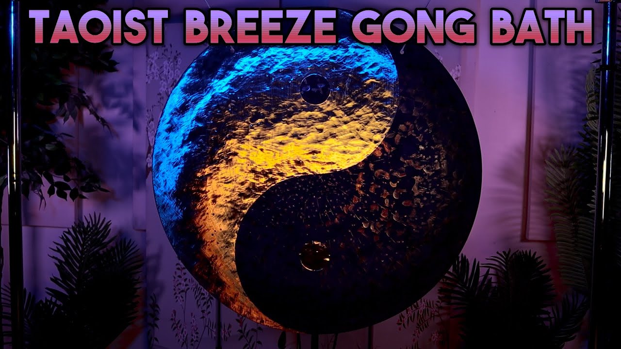 Deep Stress Relief Sound Bath | Release Negative Energy with a 38" Taoist Breeze Gong