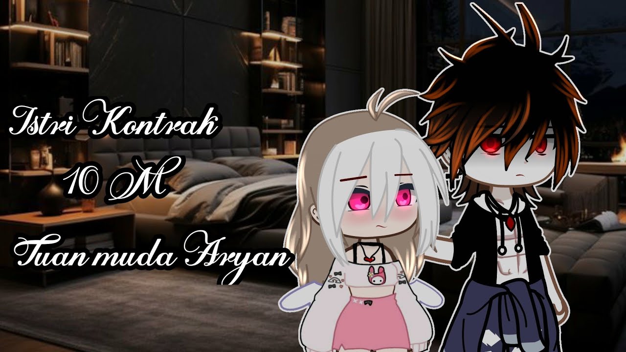 ↬ 💸📄Istri Kontrak 10 Miliar Tuan Muda Aryan ⤝|| GCMM MOVIE || Al.ryu_
