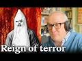 How The KKK Turned The South Into A Terror State The KKK Part 2 