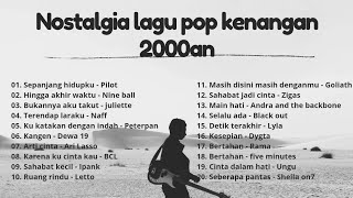 Full album pop hits 2000an tanpa iklan | nostalgia masa sma