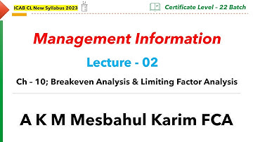 MI Lecture 02 A K M Mesbahul Karim FCA ICAB CL New Syllabus 17 March 2025