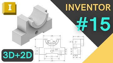 Autodesk Inventor 2023. Practice #15