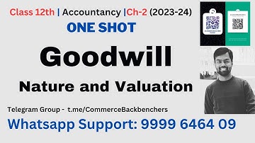 Goodwill - Nature & Valuation | Class 12 | Accounts | One Shot |  (2023-24)   @AwdheshKumar