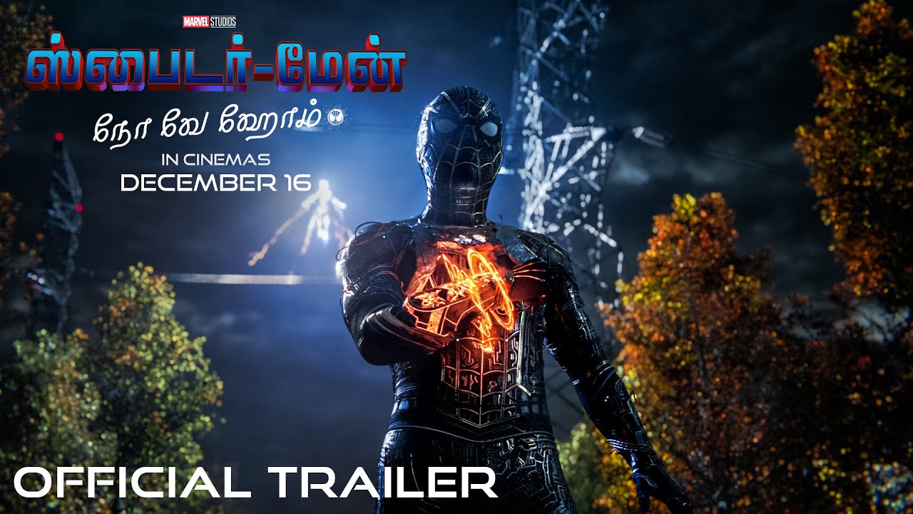 SPIDER MAN NO WAY HOME   Official Tamil Trailer  In Cinemas December 16