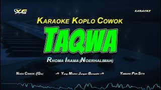 Rhoma Irama - Taqwa ( KARAOKE KOPLO ) Nada Cowok