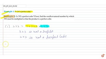 Is 392 a perfect cube? If not, find the smallest natural number by which 392 must be multiplied ...