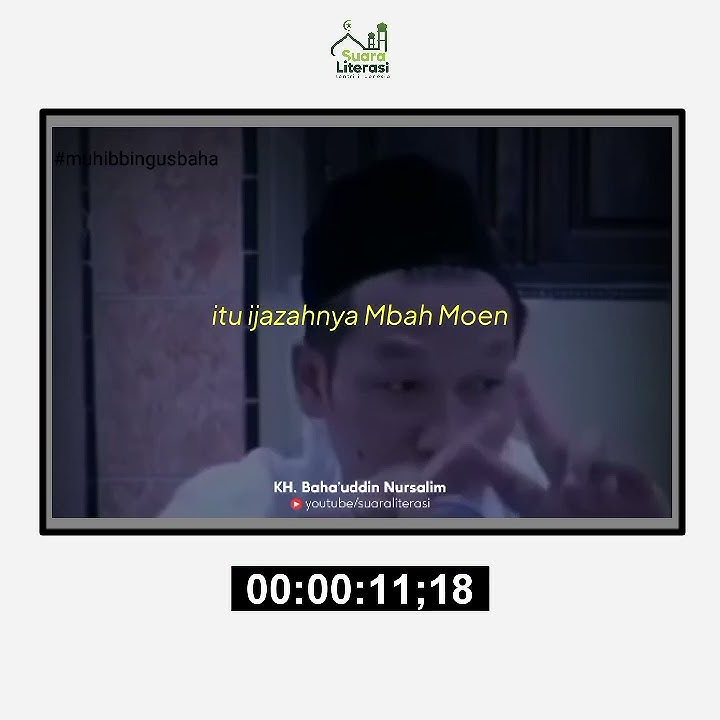 Ijazah Cara Belajar Gus Baha dengan Mbah Moen || Story WA Gus Baha