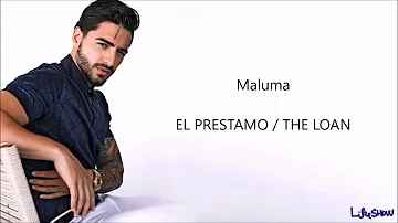 Maluma |  El Prestamo The Loan Spanish and English Lyrics HD Quality
