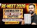 RE-NEET 2026 Chemistry| High Weightage Chapters & Topics | 2026 में सबसे ज़्यादा Questions इन्हीं से