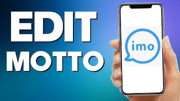 how To Edit Your Motto On Imo App 2022