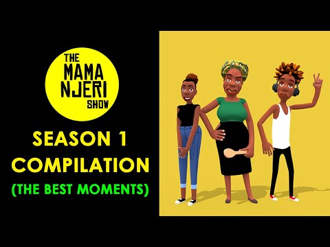Mama Njeri Show_Season 1 Best Moments