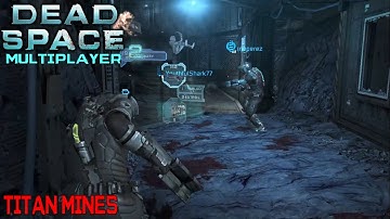 Dead Space 2 Multiplayer Xbox #382 - 4 vs 4 - Titan Mines